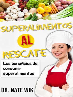 cover image of Superalimentos Al Rescate